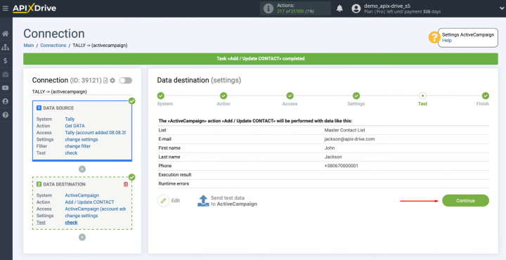 Tally and ActiveCampaign integration | Return to ApiX-Drive and continue setting up