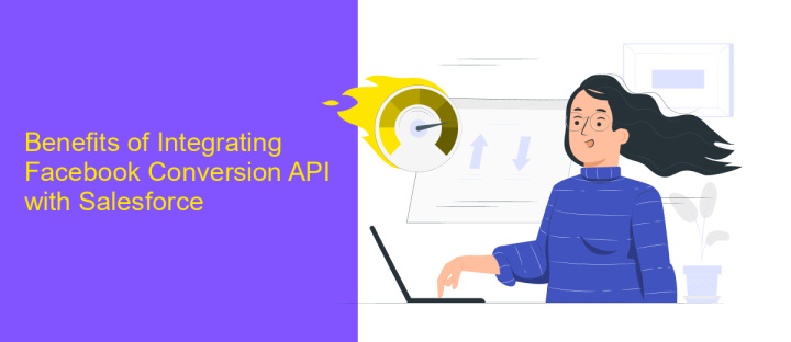 Benefits of Integrating Facebook Conversion API with Salesforce