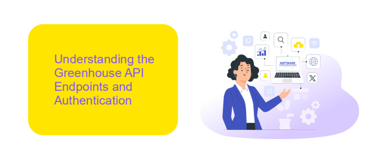 Understanding the Greenhouse API Endpoints and Authentication