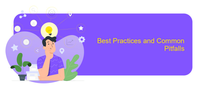 Best Practices and Common Pitfalls