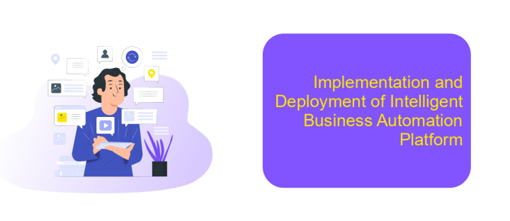 Implementation and Deployment of Intelligent Business Automation Platform