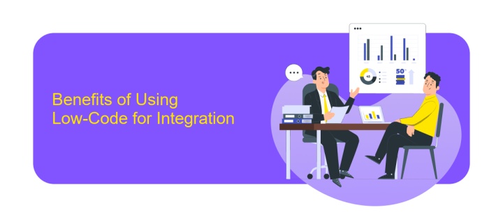 Benefits of Using Low-Code for Integration