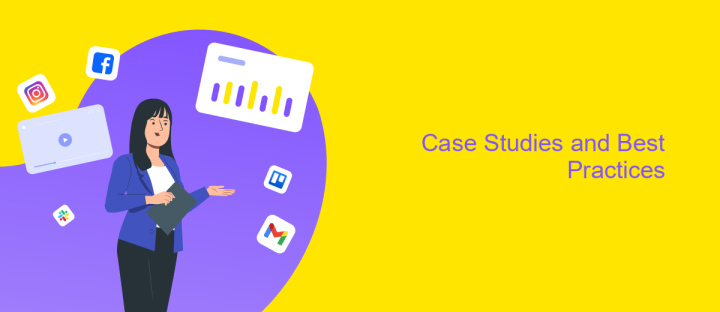 Case Studies and Best Practices