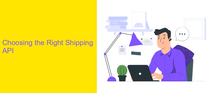 Choosing the Right Shipping API