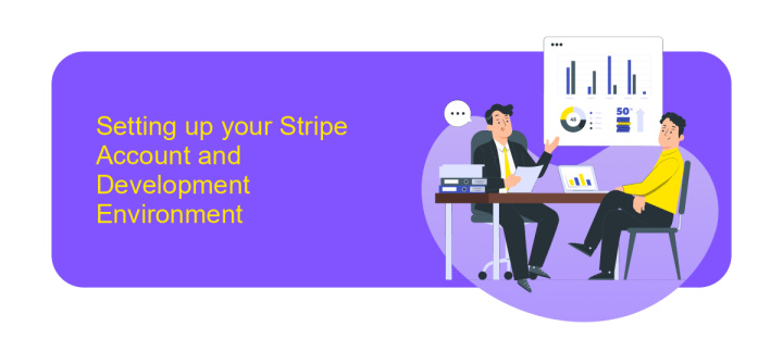 Setting up your Stripe Account and Development Environment