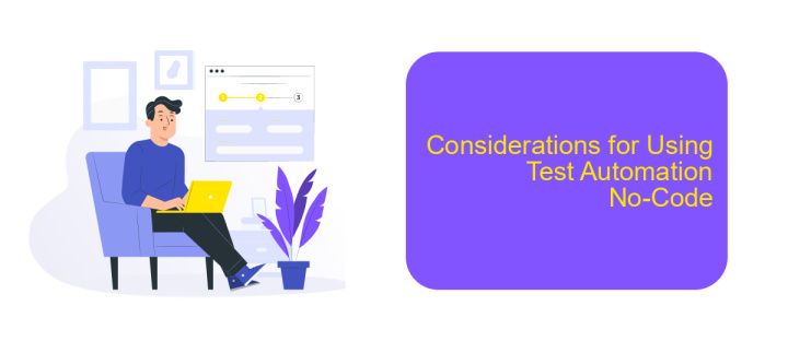 Considerations for Using Test Automation No-Code