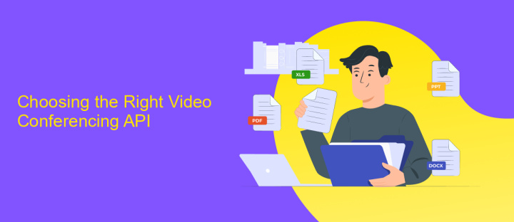 Choosing the Right Video Conferencing API