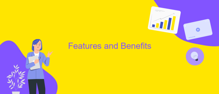 Features and Benefits