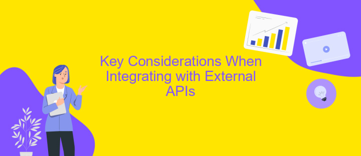 Key Considerations When Integrating with External APIs