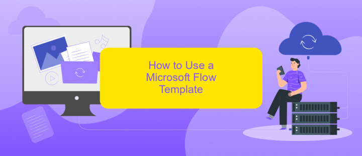 How to Use a Microsoft Flow Template