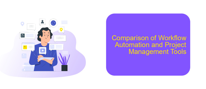 Comparison of Workflow Automation and Project Management Tools