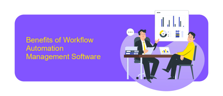 Benefits of Workflow Automation Management Software