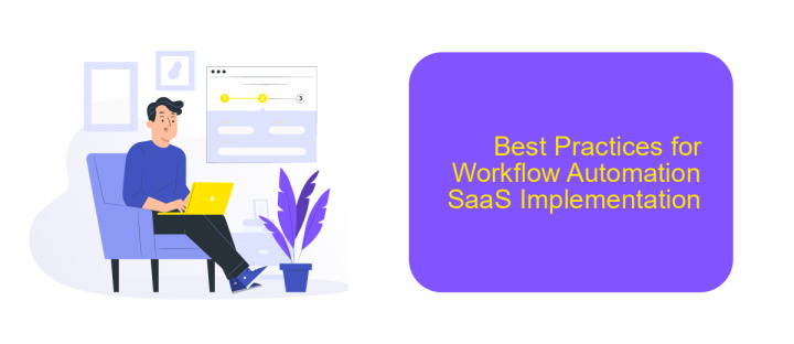 Best Practices for Workflow Automation SaaS Implementation