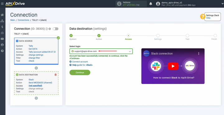 Integración de Tally y Slack | Seleccione el inicio de sesión conectado