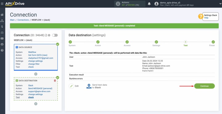 Вернитесь в ApiX-Drive и продолжите настройки Вернитесь в ApiX-Drive и продолжите настройки
