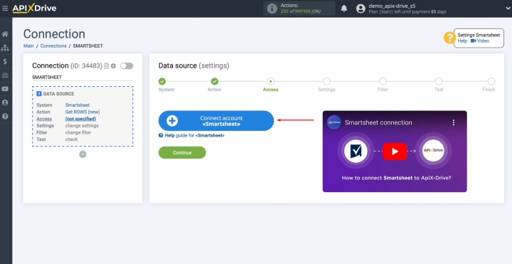 Подключите свой аккаунт Smartsheet к ApiX-Drive Подключите свой аккаунт Smartsheet к ApiX-Drive