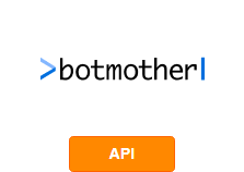 Integration von Botmother mit anderen Systemen  von API
