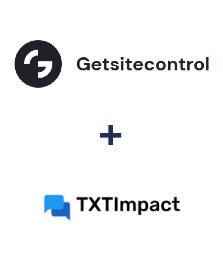 Einbindung von Getsitecontrol und TXTImpact