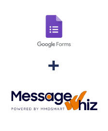 Einbindung von Google Forms und MessageWhiz