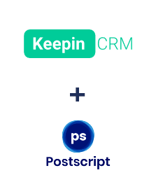 Einbindung von KeepinCRM und Postscript