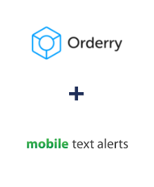 Einbindung von Orderry und Mobile Text Alerts