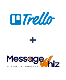 Einbindung von Trello und MessageWhiz