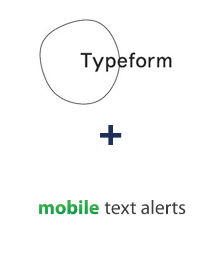 Einbindung von Typeform und Mobile Text Alerts