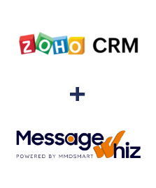 Einbindung von ZOHO CRM und MessageWhiz