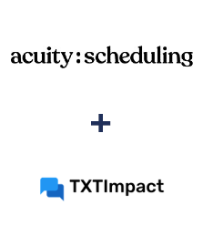 Integration of Acuity Scheduling and TXTImpact