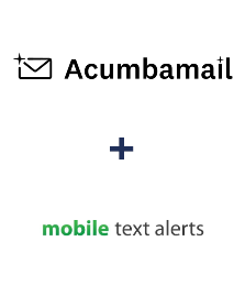 Integration of Acumbamail and Mobile Text Alerts