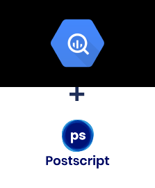 Integration of BigQuery and Postscript
