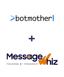 Integration of Botmother and MessageWhiz