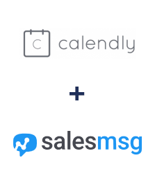 Integration of Calendly and Salesmsg