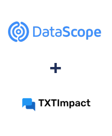 Integration of DataScope Forms and TXTImpact