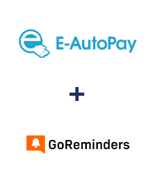 Integration of E-Autopay and GoReminders