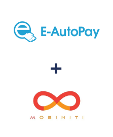 Integration of E-Autopay and Mobiniti Integration of E-Autopay and Mobiniti