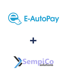 Integration of E-Autopay and Sempico Solutions Integration of E-Autopay and Sempico Solutions