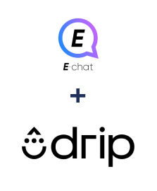 Integration of E-chat and Drip