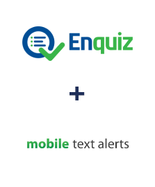 Integration of Enquiz and Mobile Text Alerts