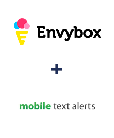 Integration of Envybox and Mobile Text Alerts