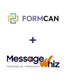 Integration of FormCan and MessageWhiz