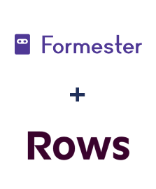 Integration of Formester and Rows