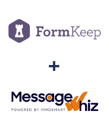 Integration of FormKeep and MessageWhiz