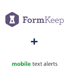 Integration of FormKeep and Mobile Text Alerts