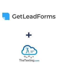 Integration of GetLeadForms and TheTexting