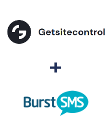 Integration of Getsitecontrol and Burst SMS