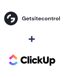 Integration of Getsitecontrol and ClickUp
