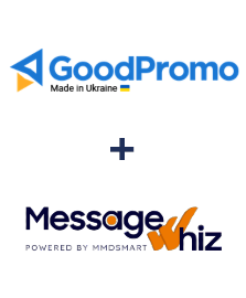 Integration of GoodPromo and MessageWhiz