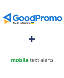 Integration of GoodPromo and Mobile Text Alerts