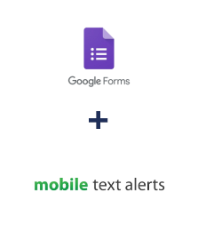 Integration of Google Forms and Mobile Text Alerts